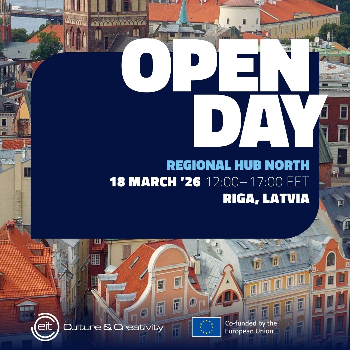 Event banner for EIT Culture & Creativity Regional Hub North Open Day in Riga, Latvia