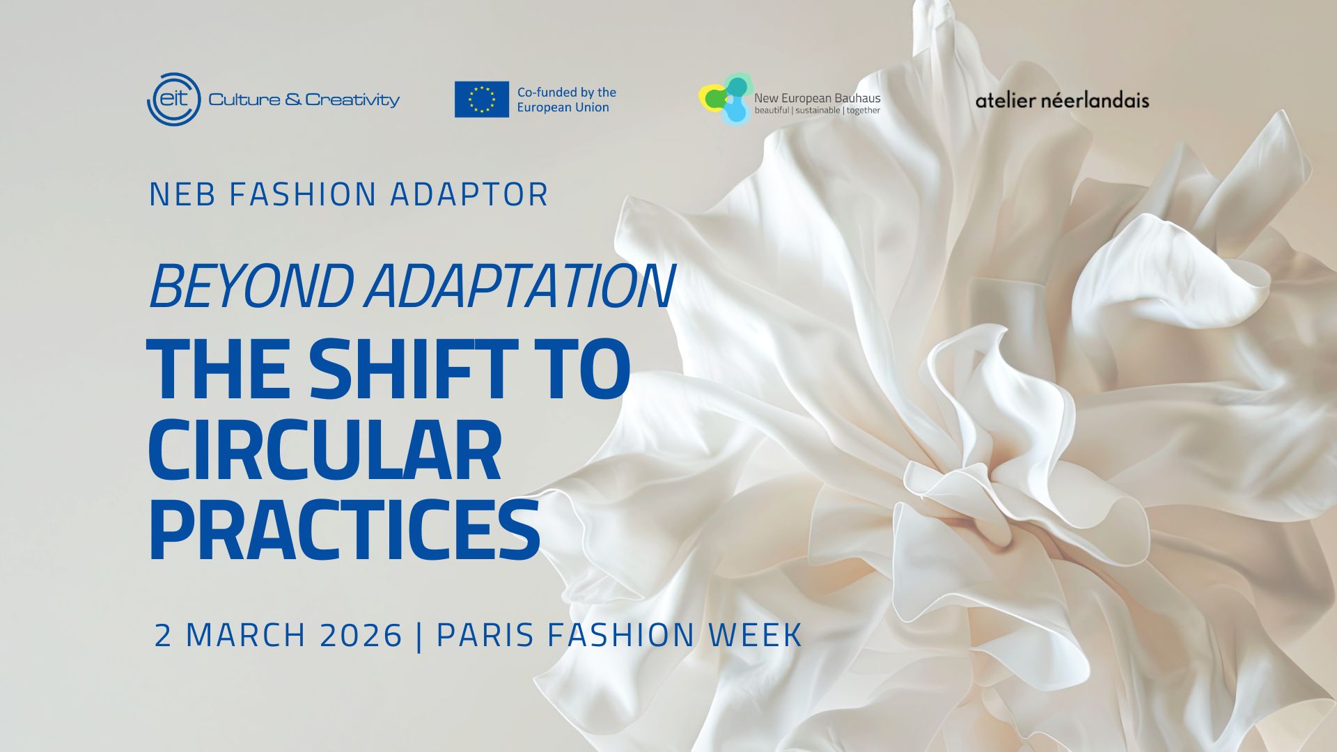 Banner for NEB Fashion Adaptor Closing Event during Paris Fashion Week 2026